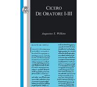 Cicero: De Oratore I-III (Classic Commentaries S.)