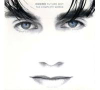 Cicero - Future Boy The Complete Works [CD]