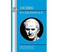 Cicero: In Catilinam I and II: Bks.I-II (Latin Texts)
