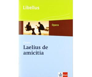 Cicero Martin B Laelius de amicitia: Textausgabe Klassen 10-13 (Libe (Paperback)