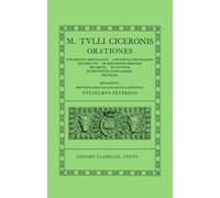 Cicero Orationes. Vol. V (Post Reditum, De Domo, Har. Resp., Sest., Vat., Prov. Cons., Balb.)