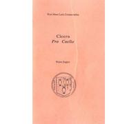 Cicero, Pro Caelio: Text in Latin, Commentary in English (Bryn Mawr Commentaries, Latin)