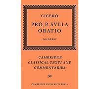 Cicero: Pro P. Sulla oratio: 30 (Cambridge Classical Texts and Commentaries, Series Number 30)