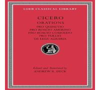 Cicero Pro Quinctio. Pro Roscio Amerino. Pro Roscio Comoedo. Pro Tullio Cicero Multicolor
