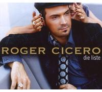 Cicero, Roger - Die Liste