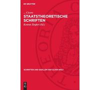 Cicero Staatstheoretische Schriften (Hardback) (US IMPORT)