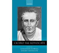 Powell - Cicero the Advocate - New hardback or cased book - N555z