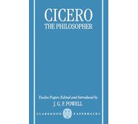 Cicero the Philosopher: Twelve Papers