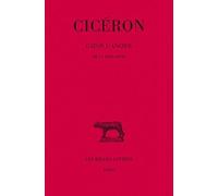 Ciceron, Caton l'Ancien. de la Vieillesse: 160 (Collection Des Universites De France Serie Latine)
