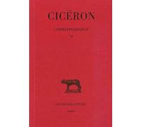 Ciceron, Correspondance: Tome VII: Lettres CCCCLXXVIII-DLXXXVI (Avril 46 -Fevrier 45 Avant J.-C.): 246 (Collection Des Universites de France,)