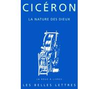 Ciceron, La Nature Des Dieux: 43 (La Roue a Livres)