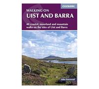 Walking on Uist and Barra: 40 coastal, moorland and mountain walks on all the isles of Uist and Barra (2nd Revised edition)