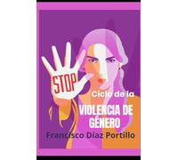 Ciclo de la Violencia de Género