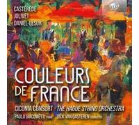 CICONIA CONSORT/PAOL - COULEURS DE FRANCE - cd - G4z