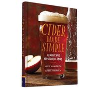 Cider Made Simple: All About Your New Favorite Drink