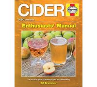 Cider Manual: The practical guide to growing apples and making cider