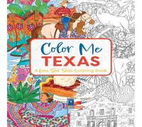 Cider Mill Press The Color Me Texas: A Lone Star State Coloring Book Paperback Cider Mill Press Multicolor