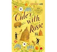 [(Cider with Rosie)] [ By (author) Laurie Lee ] [October, 2002]