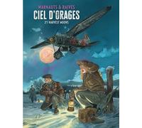 Ciel d'orages - Tome 2 - Harvest moons