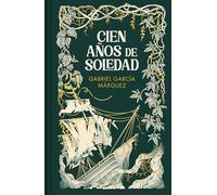 Cien años de soledad (edición especial en tapa dura) (Ediciones Conmemorativas)