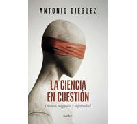Ciencia En Cuestin, La
