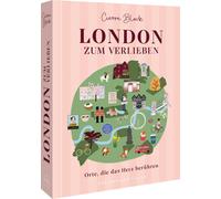 Cierra Block London zum Verlieben: Orte, die das Herz berühren (Hardback)