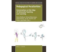 CIFL Pedagogical Peculiarities: Conversations at the Edge of University Teaching and Learning (Critical Issues in the Future of Learning and Teaching)