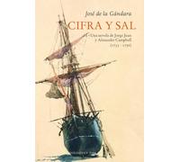 Cifra y sal: Una novela de Jorge Juan y Alexander Campbell (1735-1750): 4 (Viento Nordés)