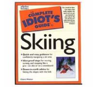 Cig To Skiing (Complete Idiot's Guide to)