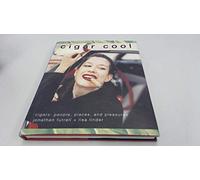 Cigar Cool: Cigars : People, Places, and Pleasure
