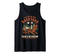 Cigar Lover Ill Be in The Backyard Funny Smoker Tank Top