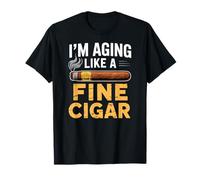 Cigar Lover Smoking Cigarettes I'm Aging Like A Fine Cigar T-Shirt