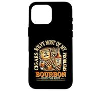 Cigars Solve Most Of My Problems Bourbon Does The Rest Drink Case for iPhone 16 Pro Max