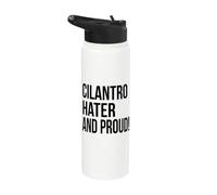 Cilantro Hater and Proud Hate Cilantro Soap Taste Stainless Steel Insulated Water Bottle