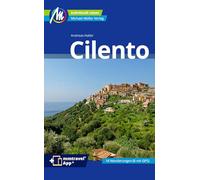 Cilento Reiseführer Michael Müller Verlag: Individuell reisen mit vielen praktischen Tipps. Inkl. Freischaltcode zur mmtravel® App