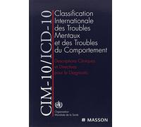 CIM-10/ICD-10. Descriptions cliniques et directives pour le diagnostic: Descriptions Cliniques