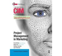 CIM Coursebook: Project Management in Marketing