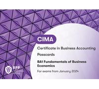 CIMA BA1 Fundamentals of Business Economics : Passcards