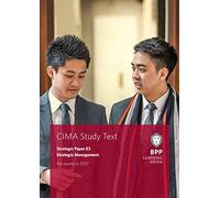 CIMA E3 Strategic Management: Study Text