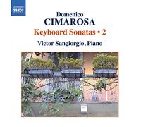 Cimarosa, D. - Domenico Cimarosa: Keyboard Sonatas
