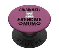 Cincinnati Frenchie Mom Ohio French Bulldog OH Dog Lover PopSockets Adhesive PopGrip