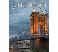 Cincinnati, OH: A Photographic Portrait