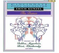 Cincinnati Pops Orch/Kunzel - Georges Bizet, Charles Gounod, Giacomo Meyerbeer: Dance