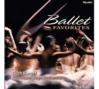 Cincinnati Pops Orchestra & Erich Kunzel - Ballet Favorites (Kunzel, Cincinnati Pops)