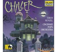 Cincinnati Pops Orchestra & Erich Kunzel - Chiller