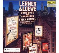 Cincinnati Pops Orchestra & Erich Kunzel - Lerner & Loewe: Songbook for Orchestra