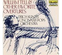 Cincinnati Pops Orchestra & Erich Kunzel - William Tell and Favourite Overtures