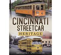 Cincinnati Streetcar Heritage