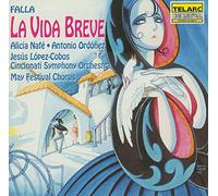 Cincinnati Symphony Orchestra & Jesus Lopez-Cobos - Manuel De Falla: La Vida Breve