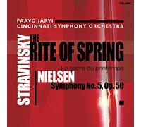Cincinnati Symphony Orchestra & Paavo Jarvi - Stravinsky: The Rite Of Spring, Nielsen: Symphony No.5, Op.50